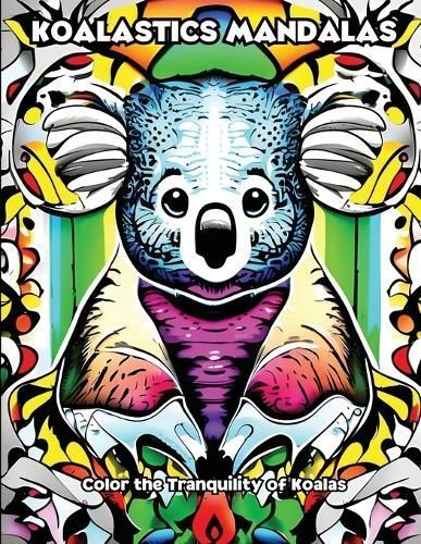 Koalastics Mandalas By Libroteka 9798869237903 (Paperback)