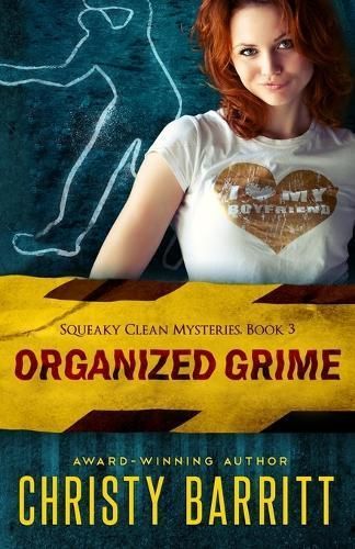 Organized Grime By Christy Barritt 9798869239891 (Paperback)