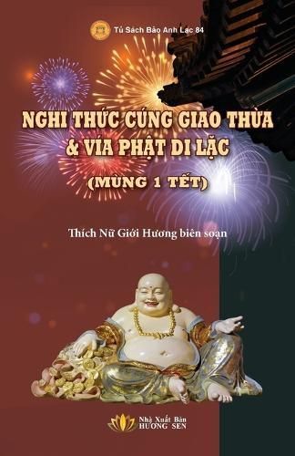 Nghi Th?c C?ng Giao Th?a & V?a Ph?t Di L?c By Th?ch N? (Paperback)