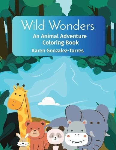 Wild Wonders By Gonzalez-Torres 9798869263001 (Paperback)