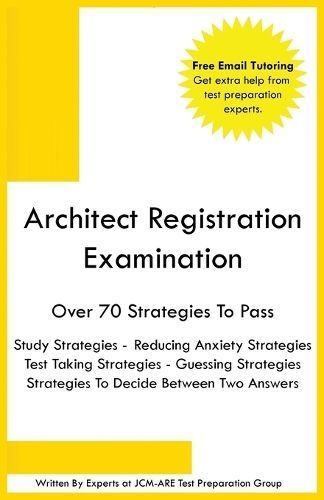Architect Registration Examination By Jcm-Are Test Preparation Group