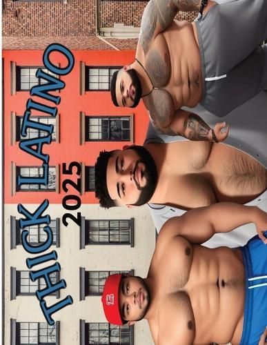 Thick Latino By Teddybear Zuniga 9798869284983 (Paperback)