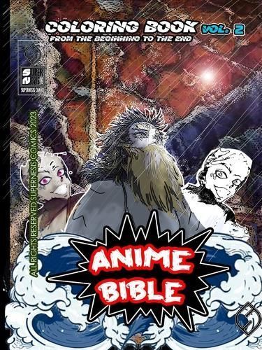 Anime Bible From The Beginning To The End Vol. 2 By Ortiz (Paperback)