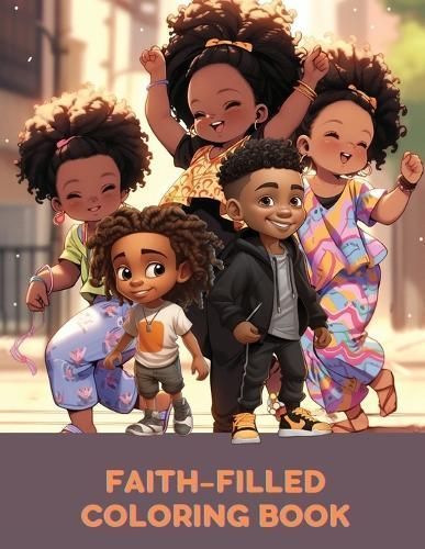 Faith-Filled Coloring Book By Lester S Axson 9798869301529 (Paperback)