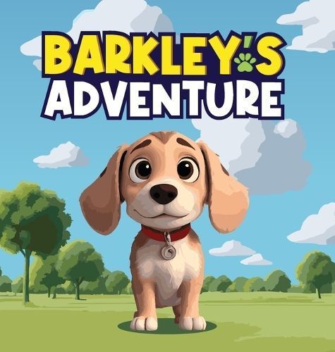 Barkley's Adventure By Mapesho Daniel 9798869304483 (Hardback)