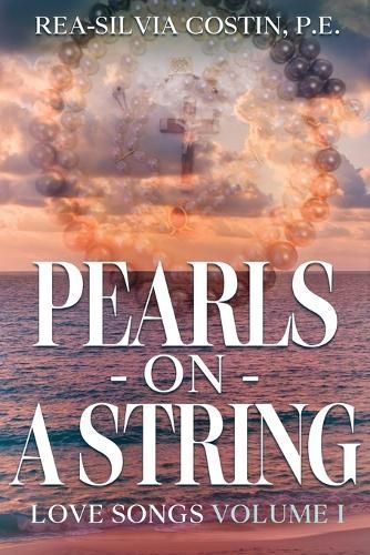 Pearls On A String By Rea-Silvia Costin 9798869322616 (Paperback)
