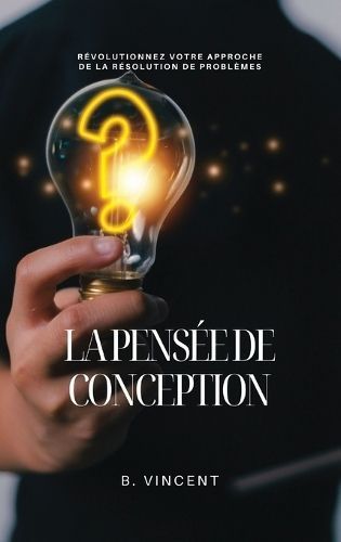 pens?e de conception By Vincent 9798869324924 (Hardback)