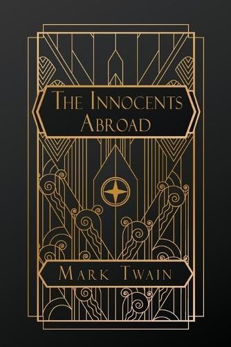 The Innocents Abroad By Mark Twain 9798869347060 (Paperback)