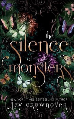 The Silence of Monsters By Jay Crownover 9798869370853 (Paperback)