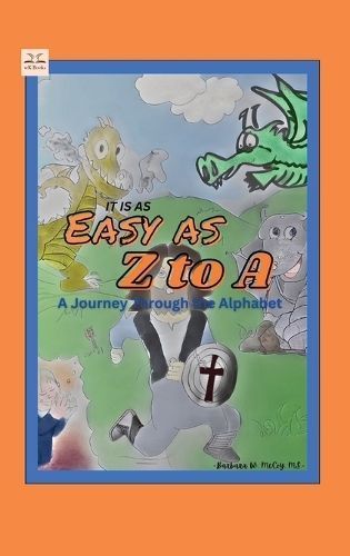 It Is as Easy as Z to A 9798869382849 (Hardback)