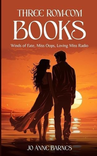 Three Rom-Com Books - A Box Set By Jo Anne Barnes 9798869387363