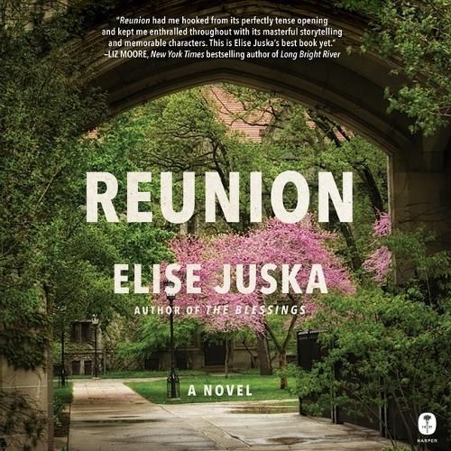 Reunion By Elise Juska (author), Megan Tusing (read by) 9798874621261