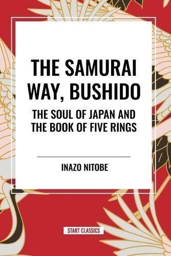 The Samurai Way, Bushido 9798880920037 (Paperback)