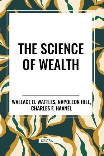 The Science of Wealth 9798880920426 (Paperback)