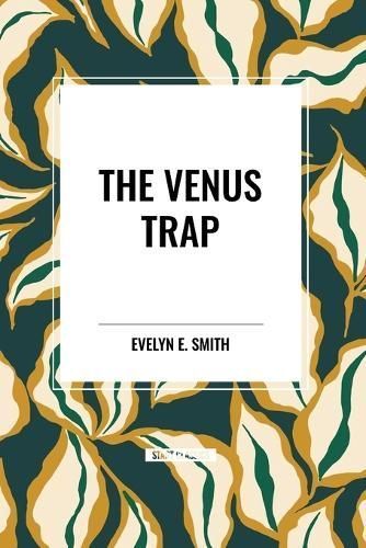 The Venus Trap By Evelyn E Smith 9798880922277 (Paperback)