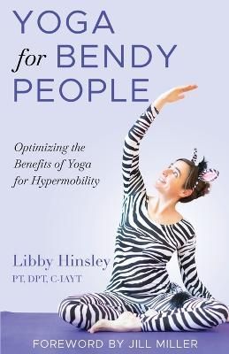Yoga for Bendy People By Hinsley, Libby 9798885041188 (Paperback)