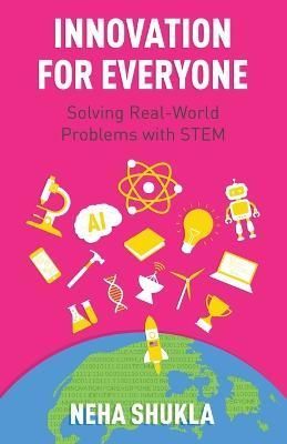 Innovation for Everyone By Neha Shukla 9798885045896 (Paperback)