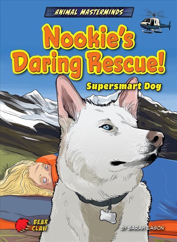 Nookie's Daring Rescue! 9798885094337 (Hardback)
