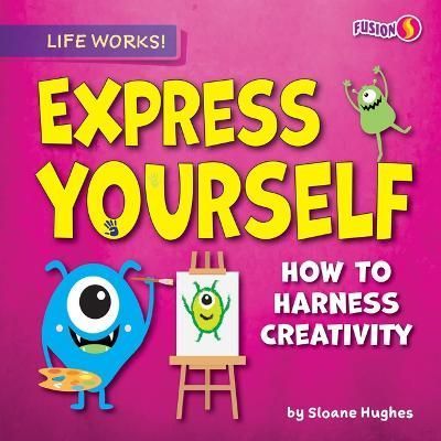 Express Yourself By Sloane Hughes 9798885099660 (Book)