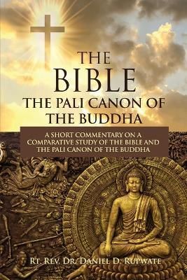 The Bible By Daniel D Rupwate 9798885274210 (Paperback)