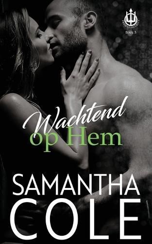 Wachtend op hem By Cole 9798885340458 (Paperback)