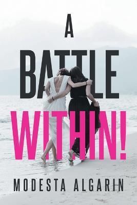 Battle Within! By Algarin 9798885363037 (Paperback)