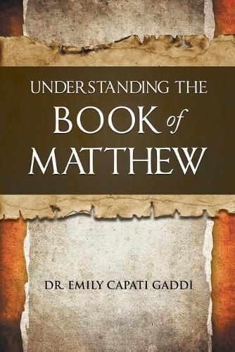 Understanding The Book of Matthew By Gaddi 9798885363495 (Paperback)