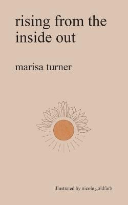 rising from the inside out By Turner 9798885366229 (Paperback)