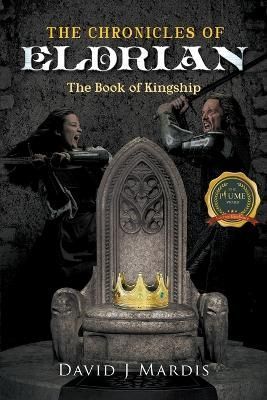 Chronicles of Eldrian By Mardis 9798885367660 (Paperback)