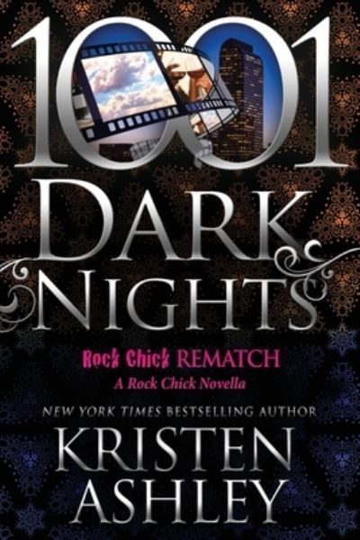 Rock Chick Rematch By Kristen Ashley 9798885420549 (Paperback)