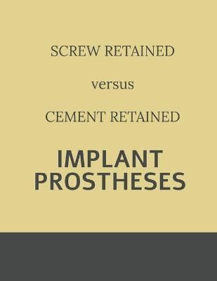 Implant retained Prostheses By Duggal 9798885695190 (Paperback)
