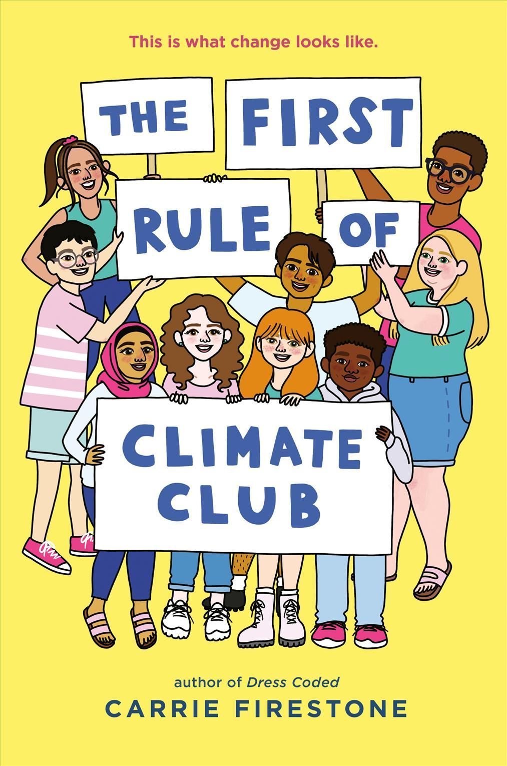 The First Rule of Climate Club By Carrie Firestone 9798885782715