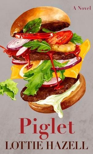 Piglet By Lottie Hazell 9798885797320 (Hardback)