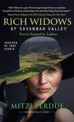 Rich Widows of Savannah Valley By Mitzi Perdue 9798885810005