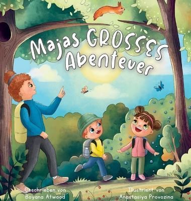 Majas Grosses Abenteuer By Atwood 9798885870245 (Hardback)
