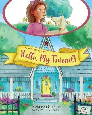 Hello, My Friend! By Guisler 9798885901314 (Paperback)