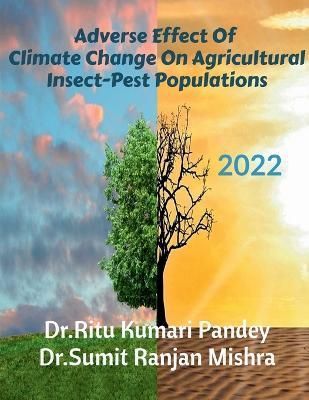 Adverse Effect of Climate Change on Agricultural Insect-Pest Populations
