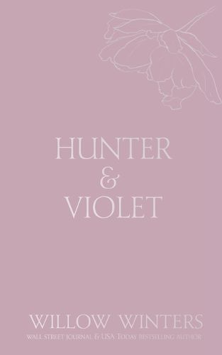 Hunter & Violet By Willow Winters 9798885922890 (Paperback)
