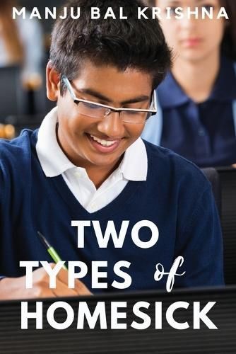 Two Types of Homesick (These First Letters, Book Four) By Krishna