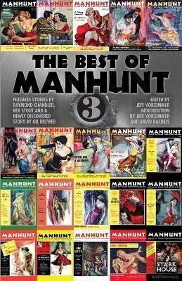 The Best of Manhunt 3 By Jeff Vorzimmer (editor) 9798886010039