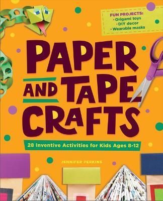 Paper and Tape Crafts By Jennifer Perkins 9798886080551 (Paperback)