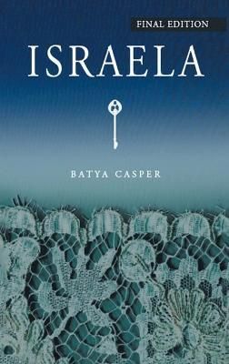 Israela By Dr Batya Casper 9798886150575 (Hardback)