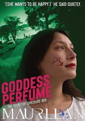 The Secret of Chocolate - Secret 099 - Goddess Perfume By Maurllan