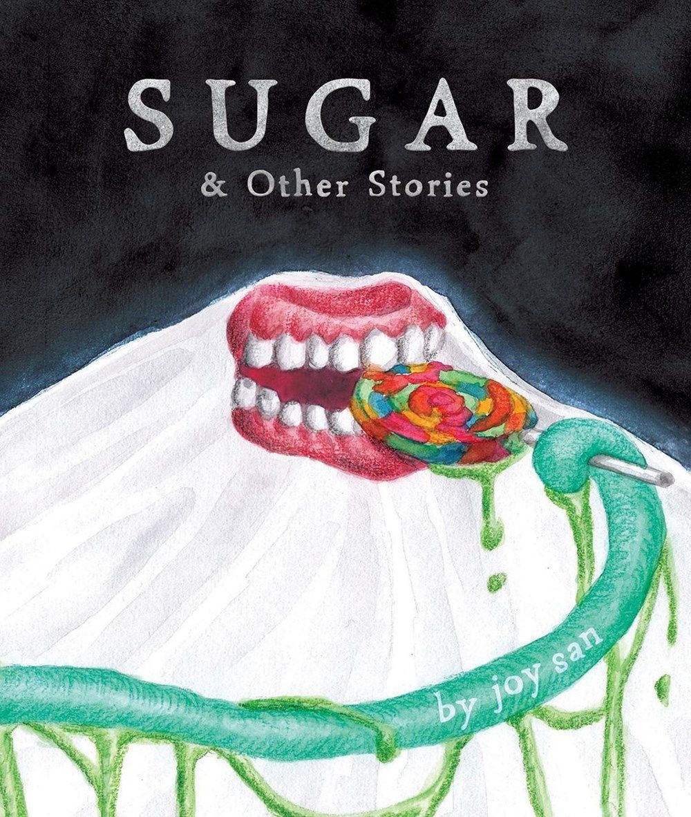 Sugar & Other Stories By Joy San 9798886200119 (Hardback)