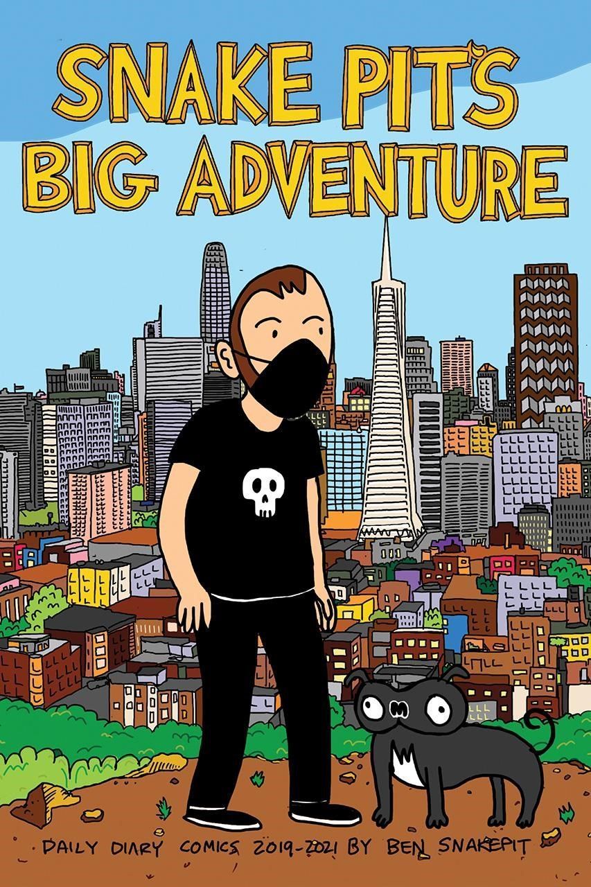 Snake Pit's Big Adventure By Ben Snakepit 9798886200201 (Paperback)