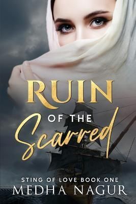Ruin of the scarred By Medha Nagur 9798886293845 (Paperback)