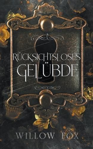 Rücksichtsloses Gelübde By Willow Fox 9798886371826 (Paperback)
