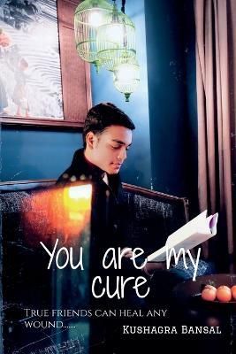You are my cure By Bansal 9798886419702 (Paperback)