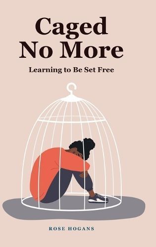 Caged No More By Hogans 9798886444742 (Hardback)