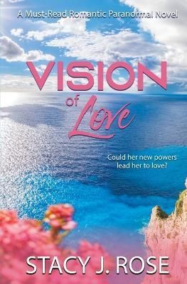 Vision of Love By Rose 9798886530438 (Paperback)